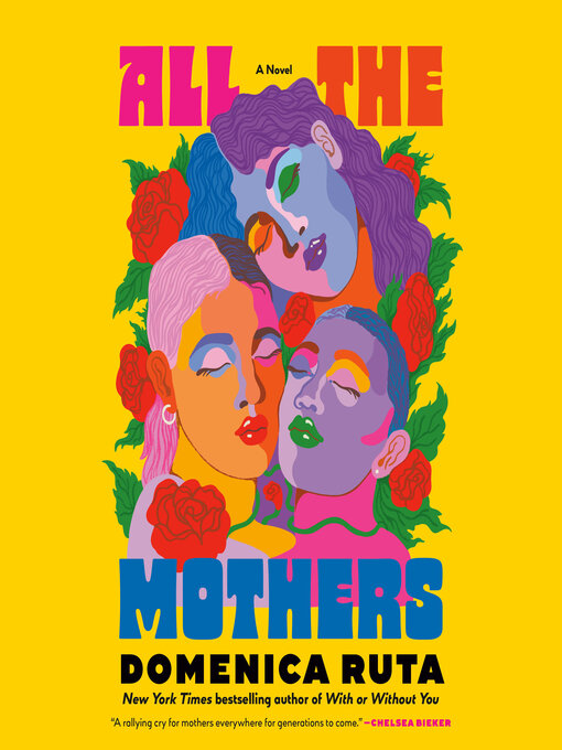 Title details for All the Mothers by Domenica Ruta - Wait list